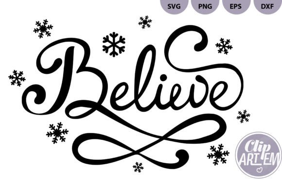 Download Believe Christmas Vector Cutting File - Premium Resources